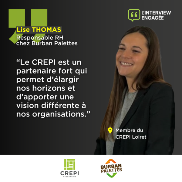 Interview de Lise Thomas, Directrice Ressources Humaines Burban Palettes Recyclage
