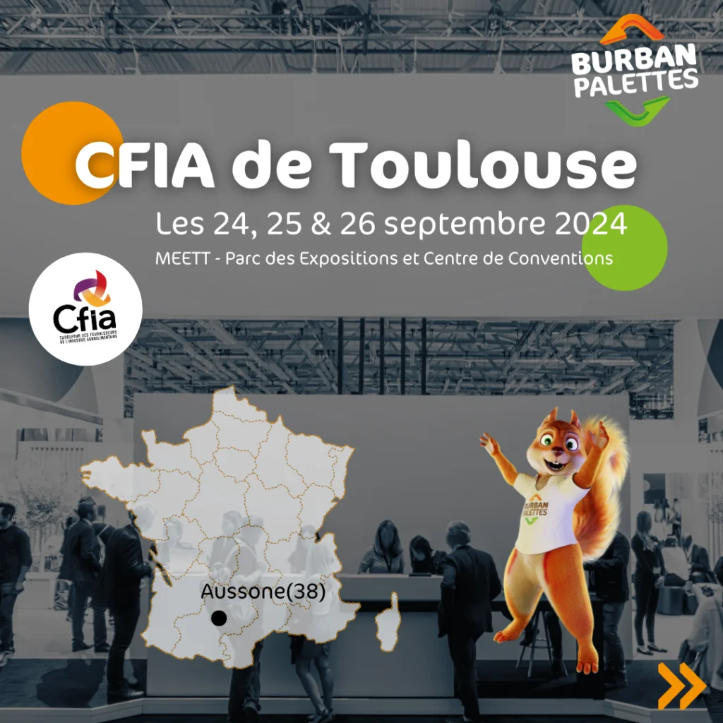CFIA TOULOUSE 2024 Burban Palettes Recyclage