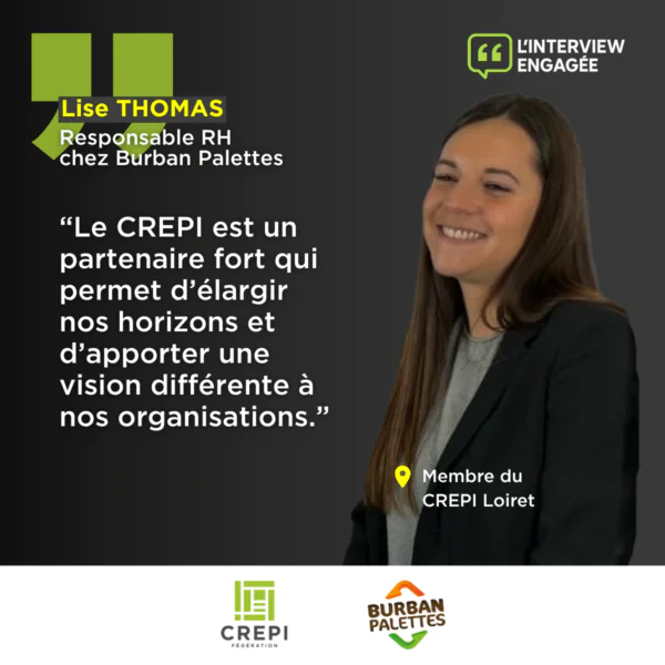 Interview de Lise Thomas, Directrice Ressources Humaines Burban Palettes Recyclage